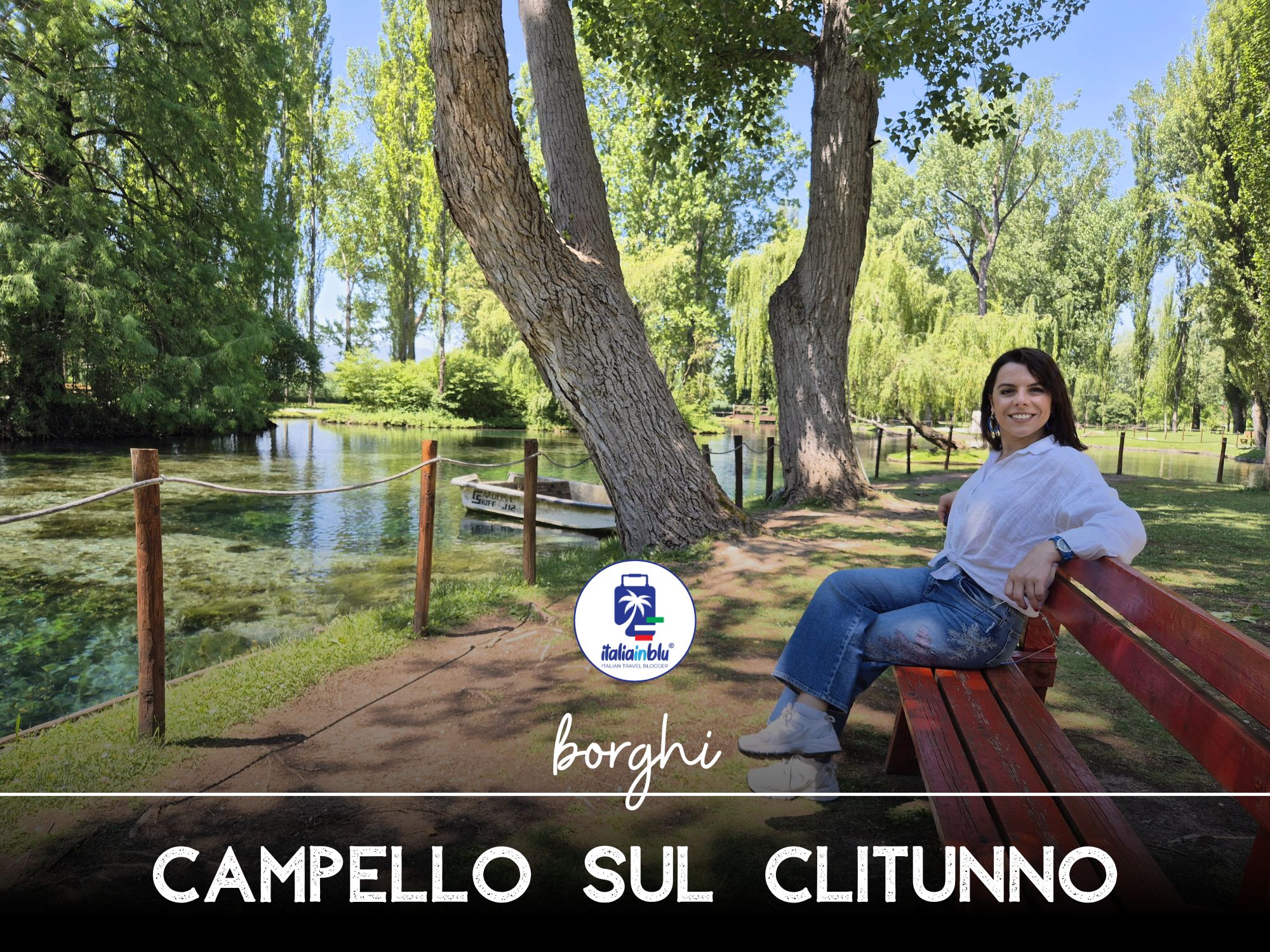 Cosa fare e cosa vedere a Campello sul Clitunno